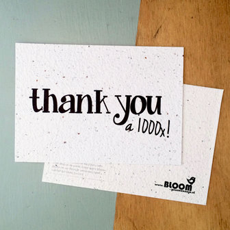 Bloeikaart &quot;Thank you a 1000x!&quot; van BLOOM your message 